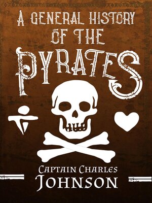 cover image of A General History of the Pyrates (Annotated)